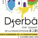 Festival de Djerba-Le Forum de la Francophonie « FEF Djerba 2021 » se tiendra les 21 et 22 novembre à Djerba, sous le thème « Pour une croissance commune dans le monde francophone », dans le but de promouvoir la coopération économique entre les pays de la région francophone dans de nombreux domaines dont investissement et numérisation.